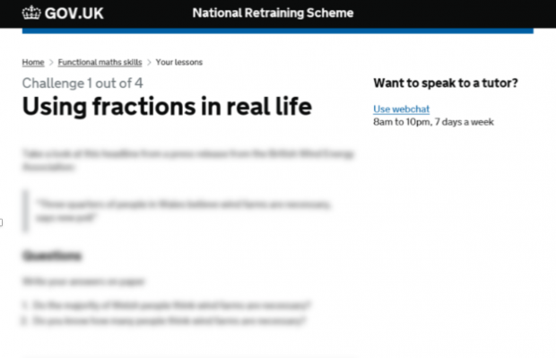 A screenshot of the National Retraining Scheme prototype, setting out Challenge 1 of 4, Using Fractions in real life. On the right under the header "Want to speak to a tutor?" is a link to Use Webchat 8am to 10pm, 7 days a week. The rest of the text on the page is blurred