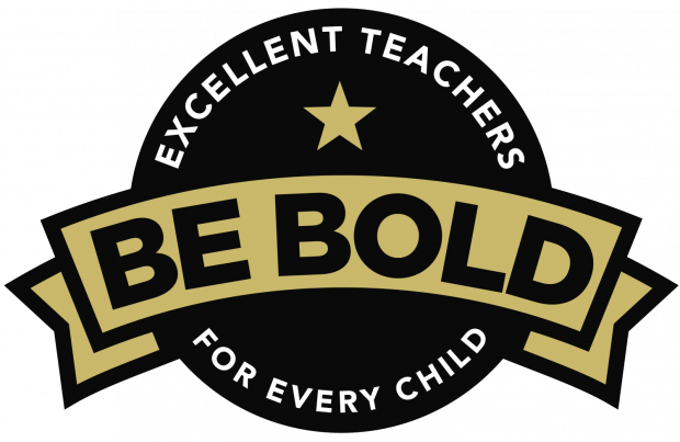 Sticker saying excellent teachers for every child. With the words 'Be bold' written across the centre of the sticker